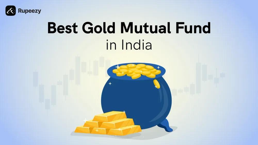 Gold Mutual Funds 2025