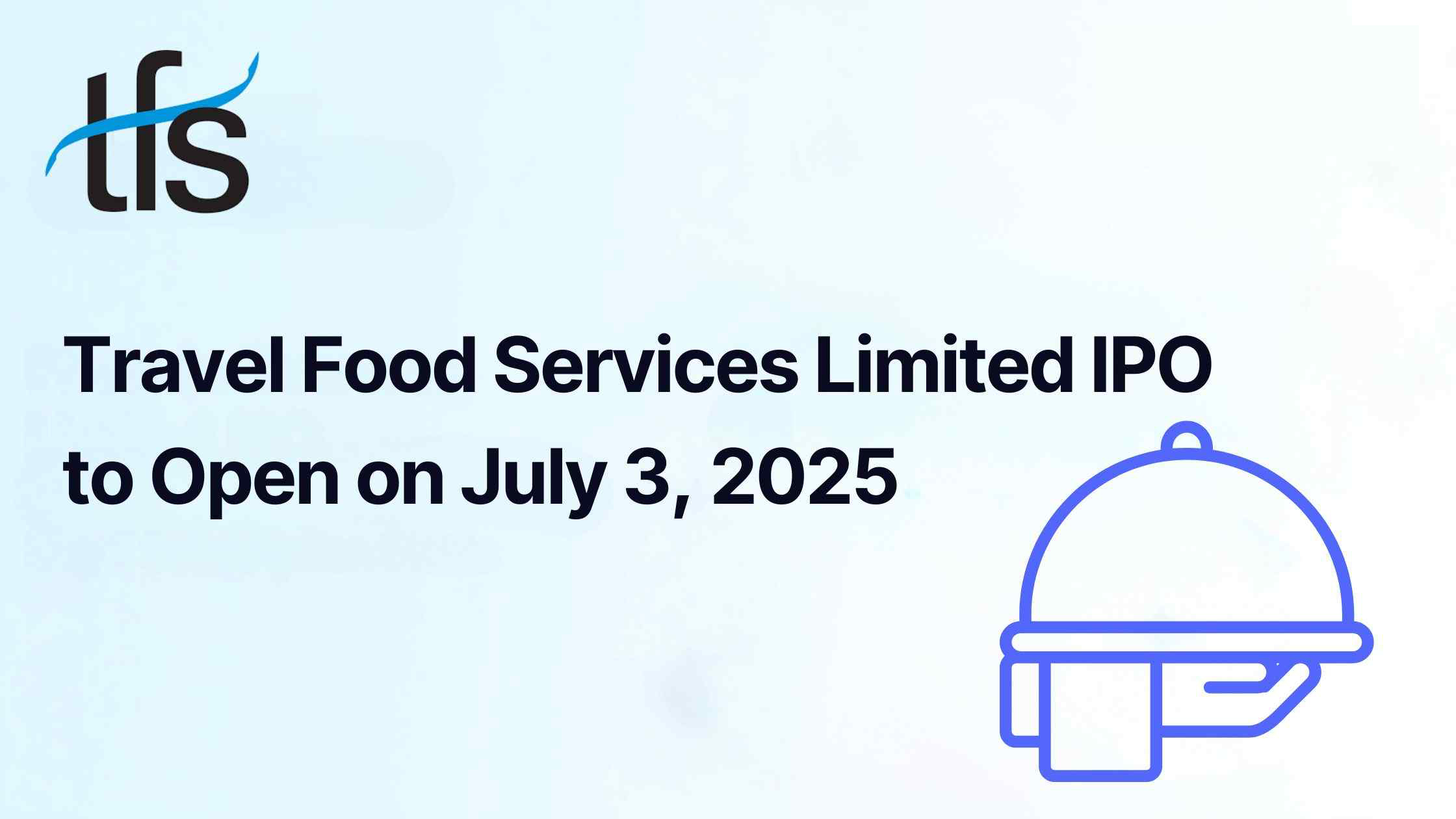 Travel Food Services IPO