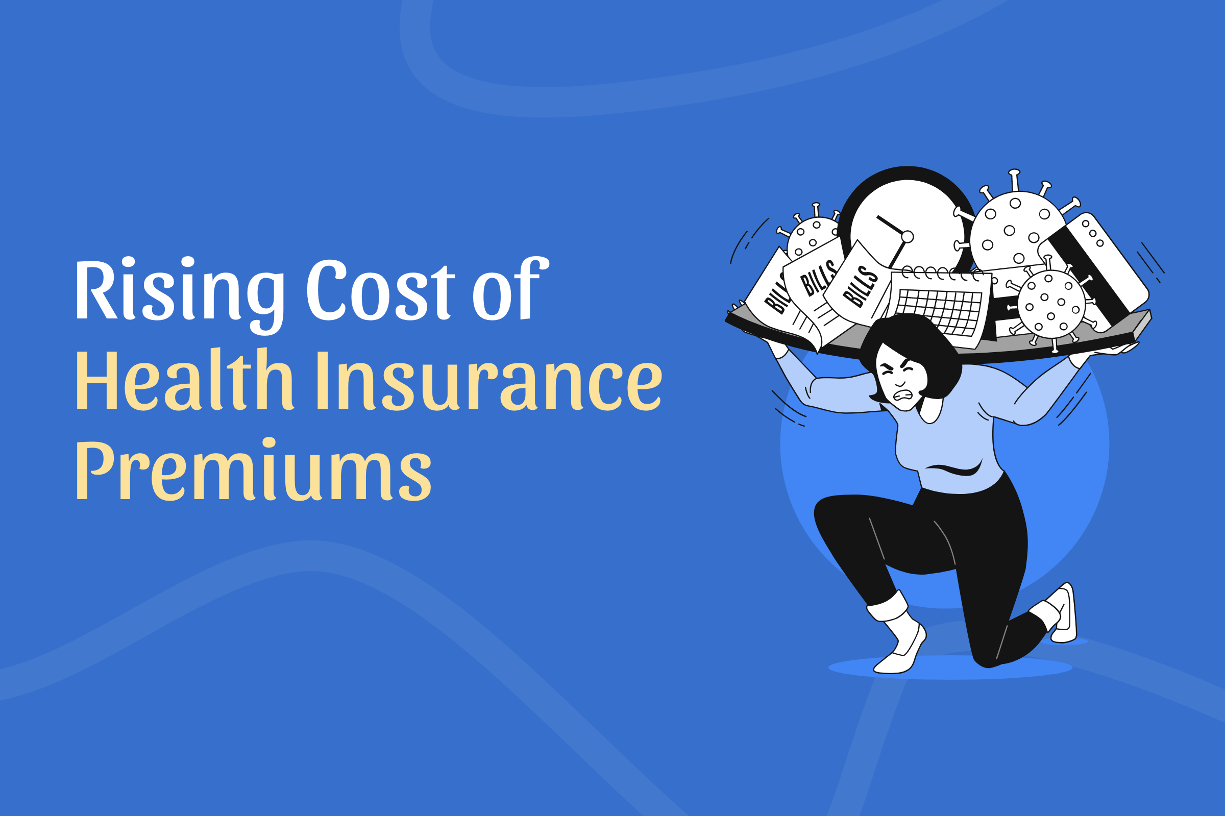 Health Insurance Premiums