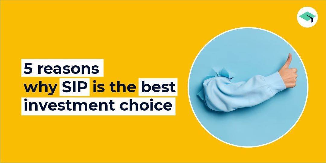 SIP Is the Best Investment Option